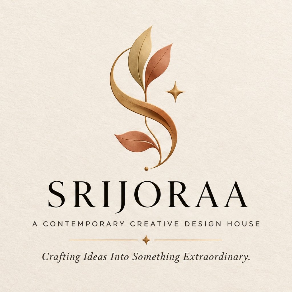 SRIJORAA — A Contemporary Creative Design House — Crafting Ideas Into Something Extraordinary